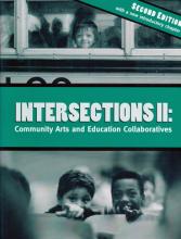 Intersections I: Community Arts and Education Collaborations
