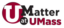 UMatter at UMass
